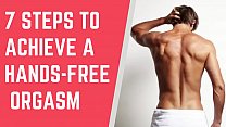 7 étapes pour atteindre un orgasme mains libres || Orgasme mains libres