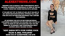 Sexy Sasha with huge cock dildo & anal prolapse