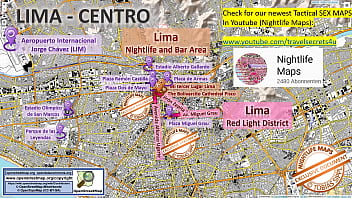 Lima, Peru, Sex Map, Street Prostitution Map, Massage Parlor, Brothels, Whores, Escort, Call Girls, Brothel, Freelancer, Street Worker, Prostitutes