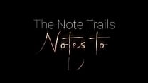 The Note Trail: Notes To K. Teaser Trailer