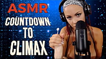 ASMR: COUNTDOWN TO CLIMAX - Preview - ImMeganLive