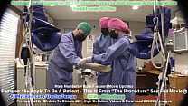Usted se somete a "el procedimiento" en el Doctor Tampa, la enfermera Jewel y la enfermera Stacy Shepards con las manos enguantadas @GirlsGoneGyno.com