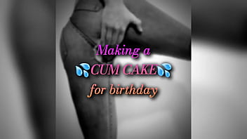 Making a cum cake for birthday