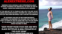Sexy Proxy Paige fuck her ass with black buttplug & anal prolapse at the cliff edge