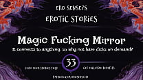 Magic Fucking Mirror (Audio érotique pour femmes) [ESES33]