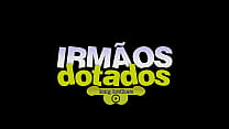 IRMAOS DOTADOS CASTING - 007
